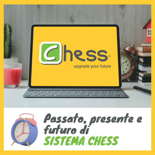 Presente e futuro di Sistema Chess